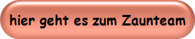hier geht es zum Zaunteam